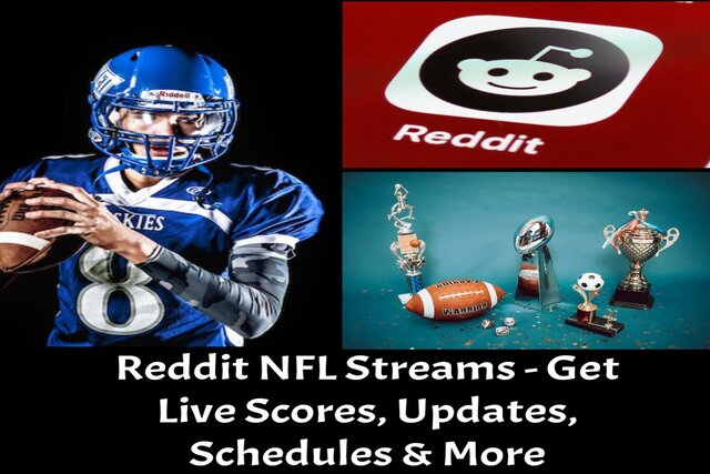 Reddit NFL Streams - Get Live Scores, Updates, Schedules & More - eLiveStory