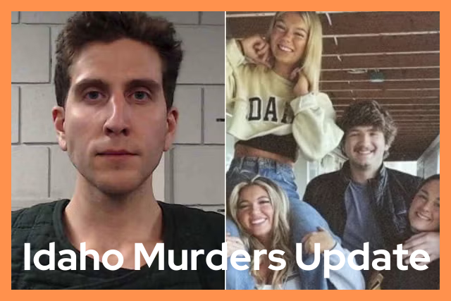 Idaho Murders Update